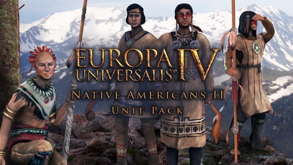 Europa Universalis IV - Native Americans II Unit Pack