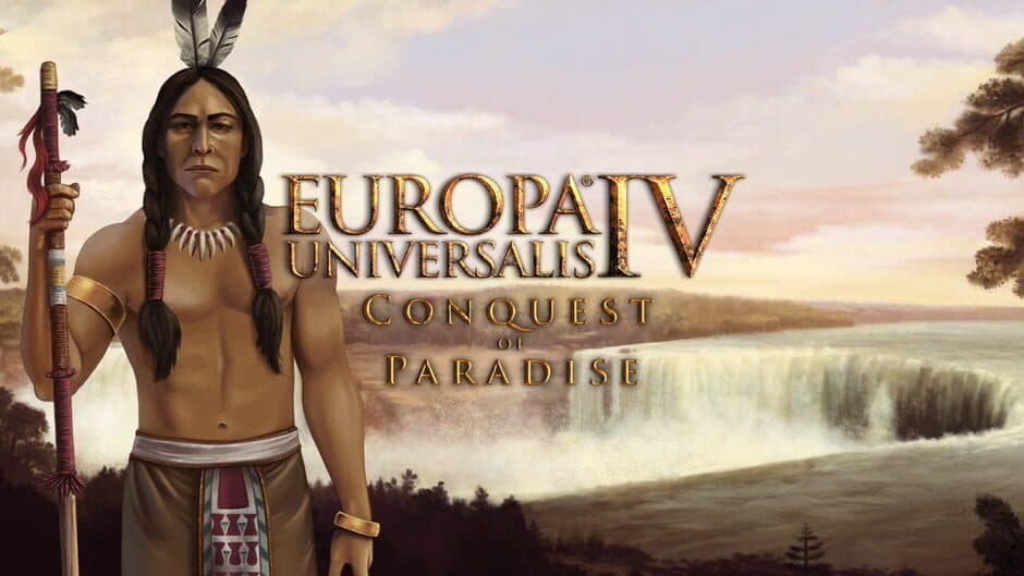 Europa Universalis IV: Conquest of Paradise