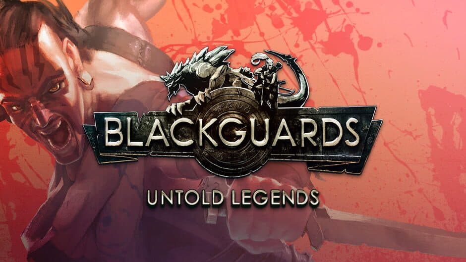 Blackguards Untold Legends