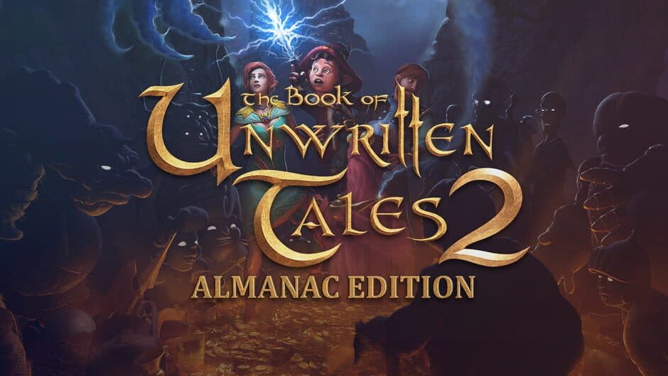 The Book of Unwritten Tales 2 Almanac Edition