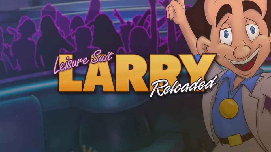 Leisure Suit Larry Reloaded