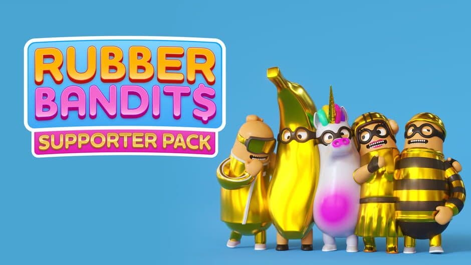 Rubber Bandits - Supporter Pack