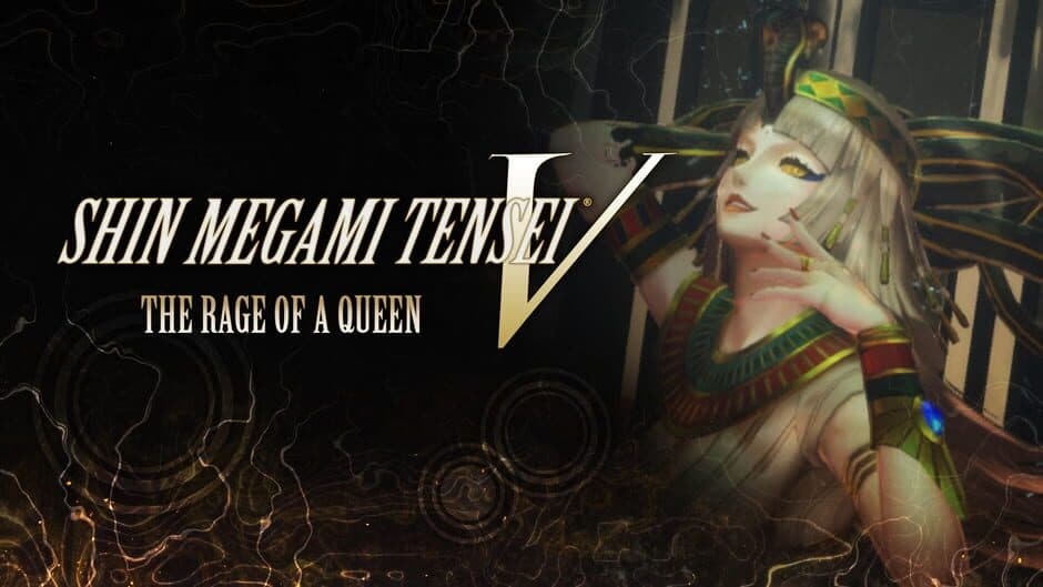 Shin Megami Tensei V - The Rage of a Queen