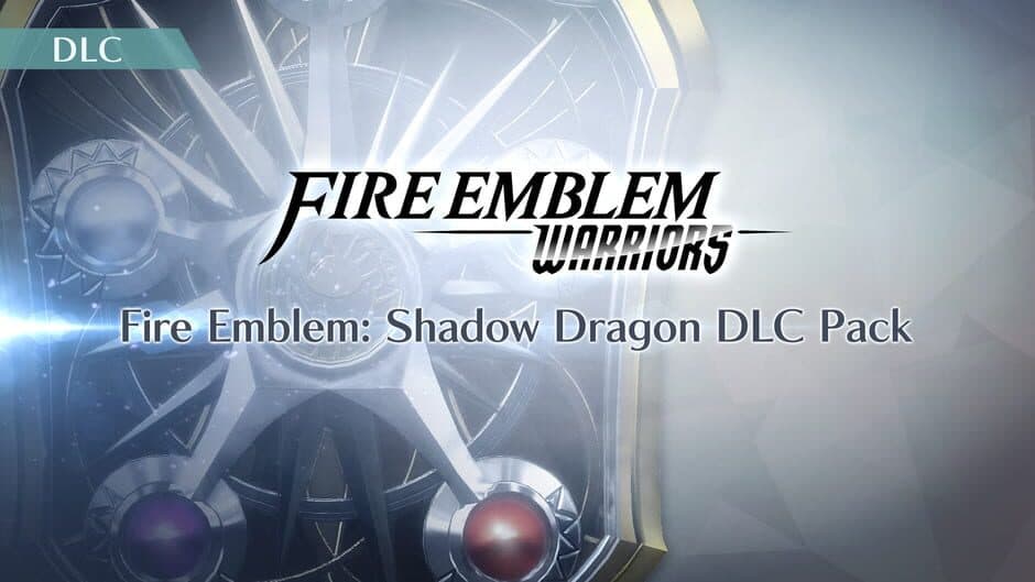 Fire Emblem Warriors Shadow Dragon Pack