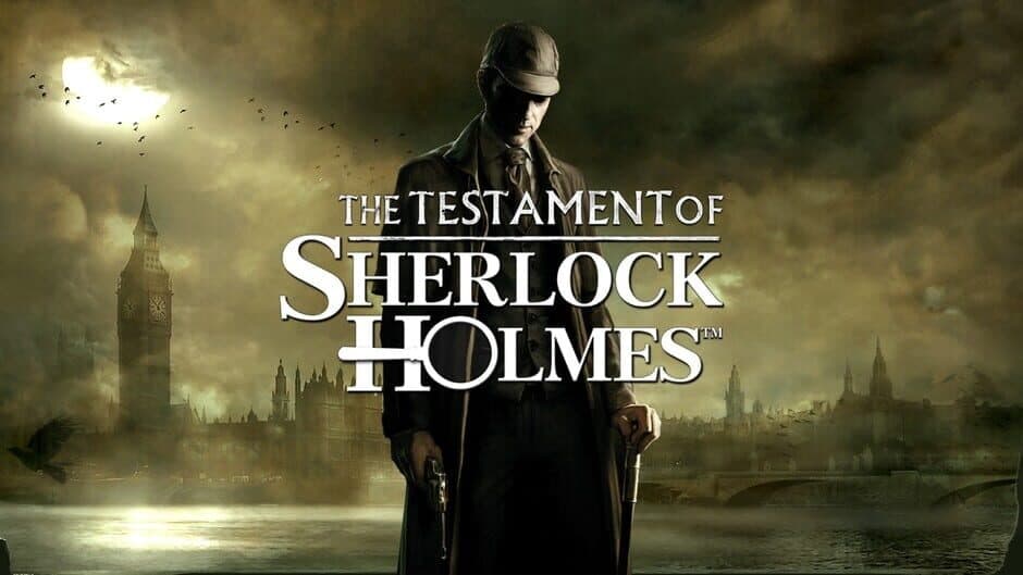 The Testament of Sherlock Holmes
