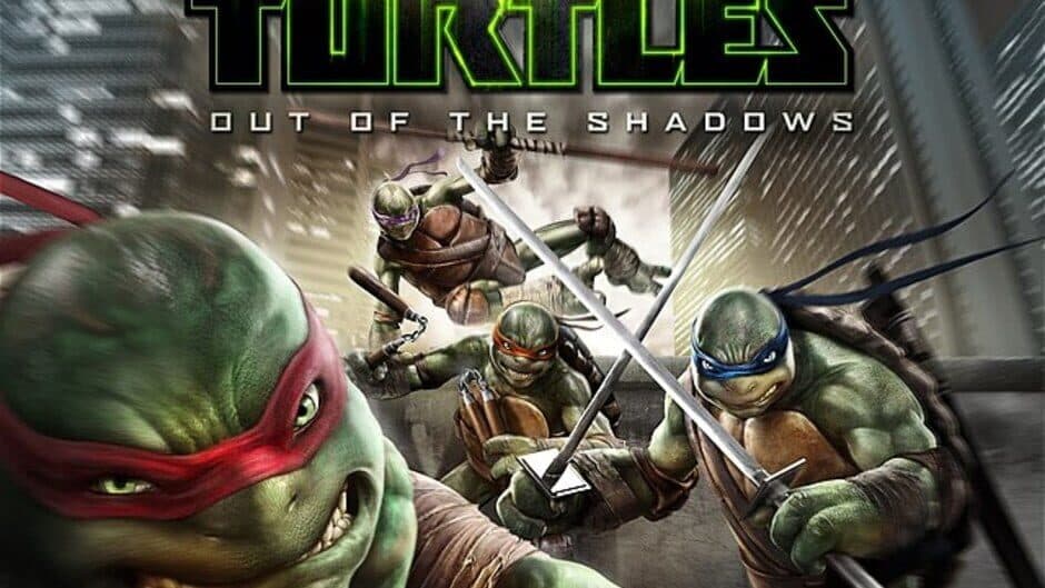 Teenage Mutant Ninja Turtles: Out of the Shadows
