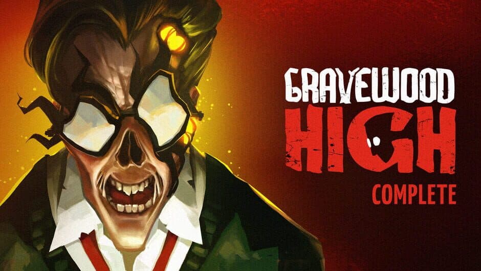 Gravewood High - Complete