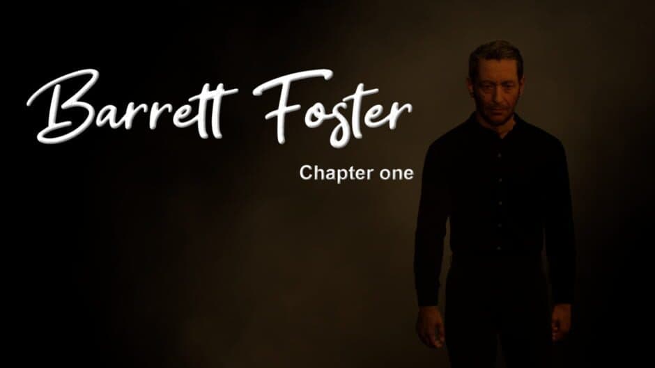 Barrett Foster : Chapter One