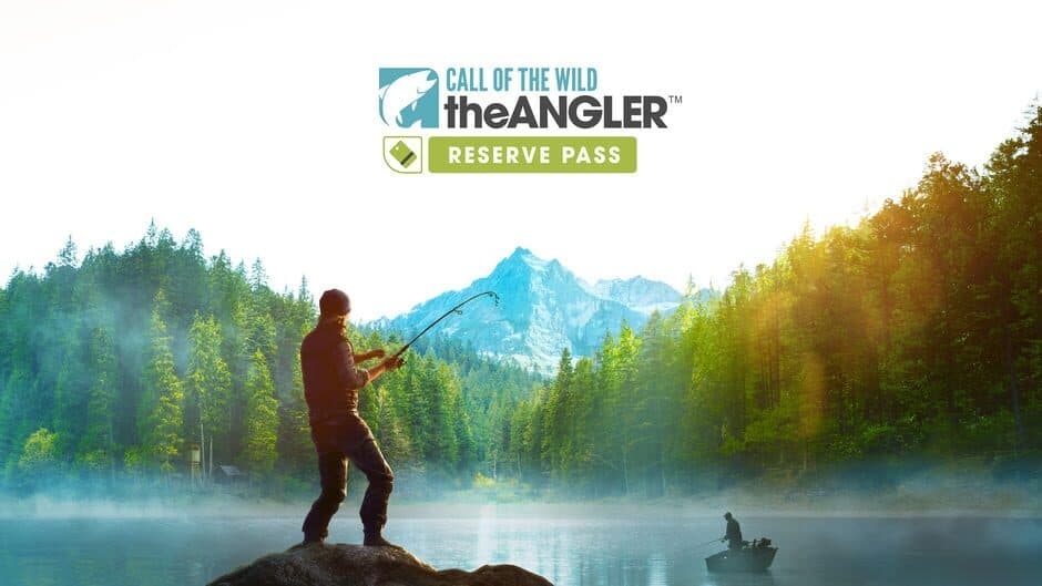 Call of the Wild: The Angler - Reserve Pass