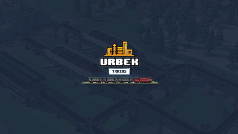 Urbek City Builder - Trains