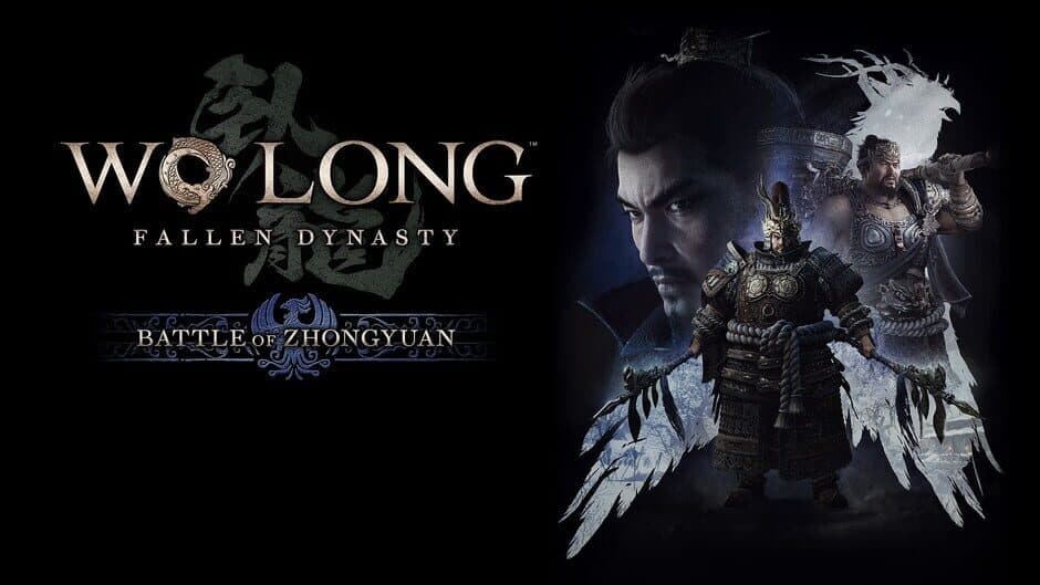 Wo Long: Fallen Dynasty - Battle of Zhongyuan