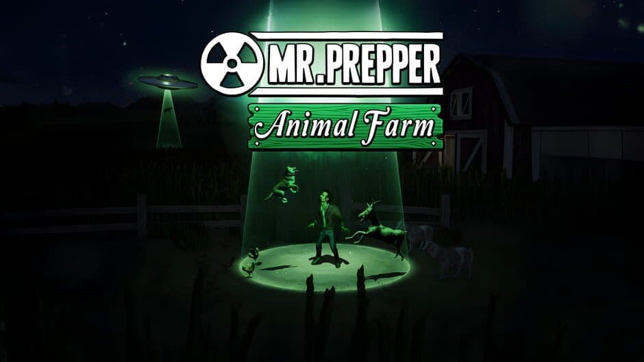 Mr. Prepper - Animal Farm