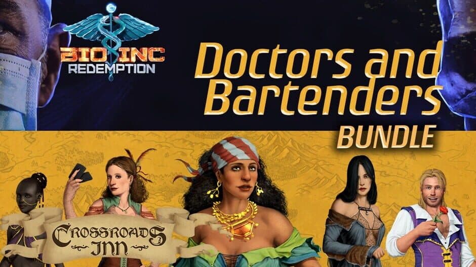Bio Inc. Redemption + Crossroads Inn - Doctors and Bartenders