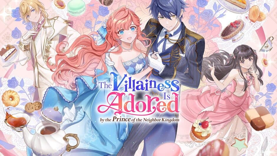 The Villainess is Adored by the Prince of the Neighbor Kingdom