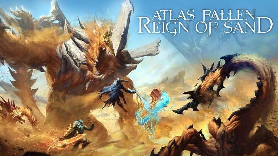 Atlas Fallen Reign of Sand