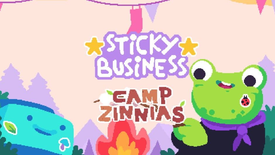 Sticky Business - Camp Zinnias