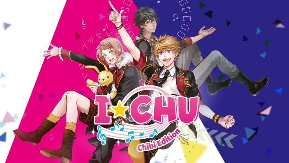 I*CHU: Chibi Edition