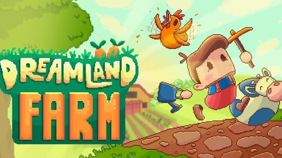 Dreamland Farm
