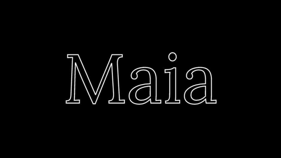 Maia
