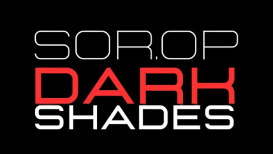 SOR.OP: Dark Shades