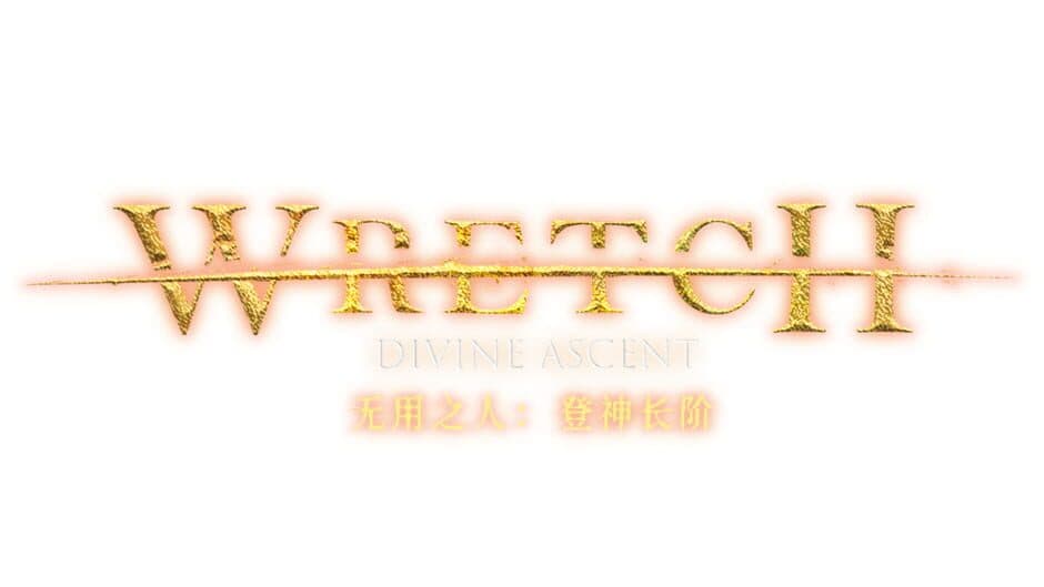 Wretch: Divine Ascent