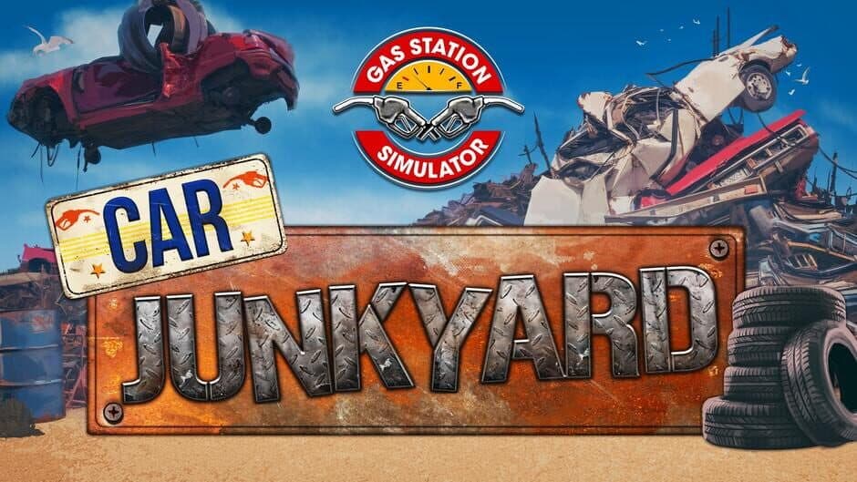 Gas Station Simulator - Car Junkyard