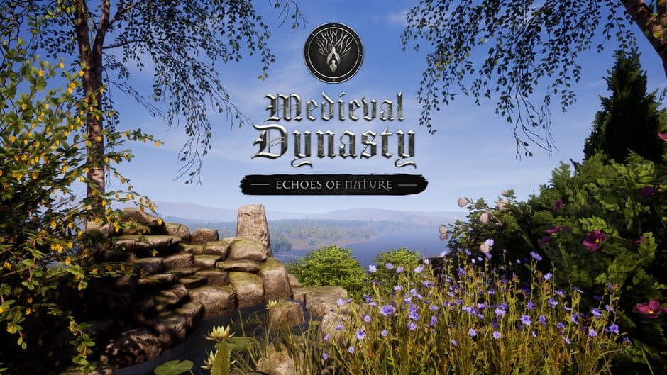 Medieval Dynasty - Echoes of Nature