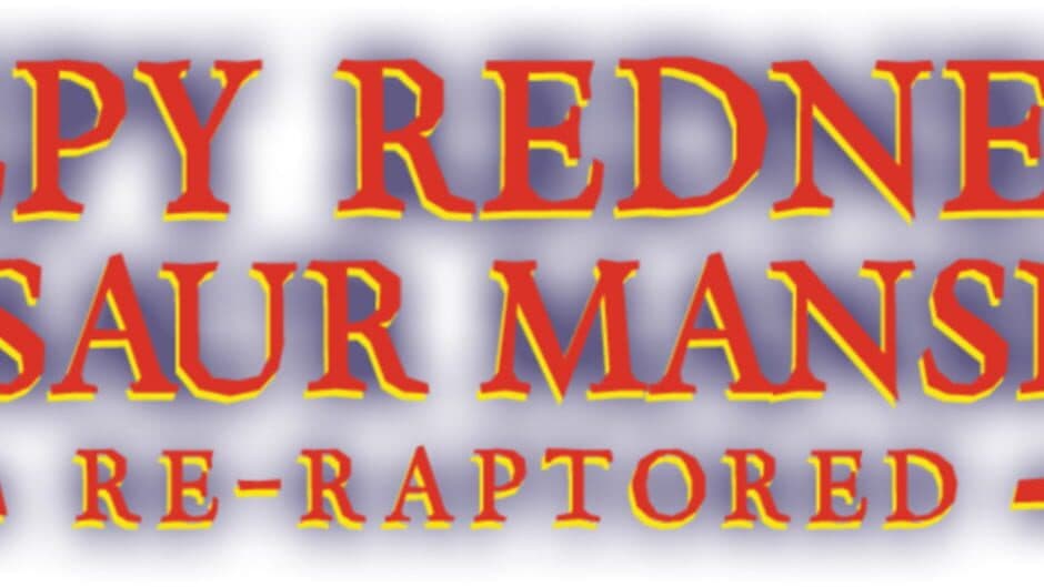 Creepy Redneck Dinosaur Mansion 1 Re-Raptored