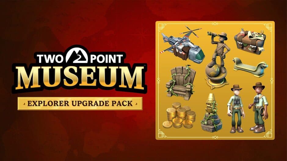 Two Point Museum - Explorer Upgrade Pack