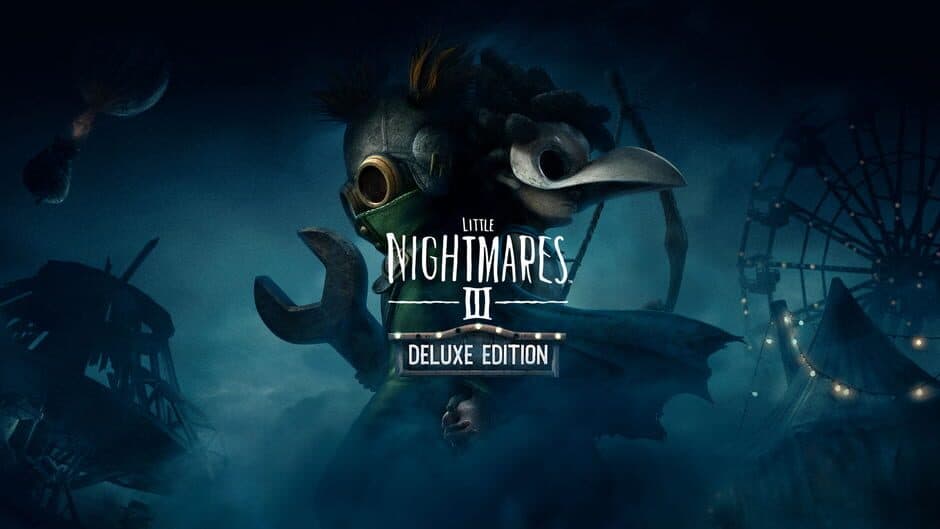 Little Nightmares III Deluxe Edition + Little Nightmares