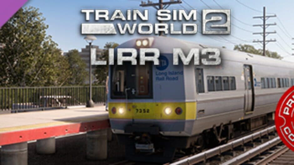 Train Sim World 2 - LIRR M3 EMU Loco