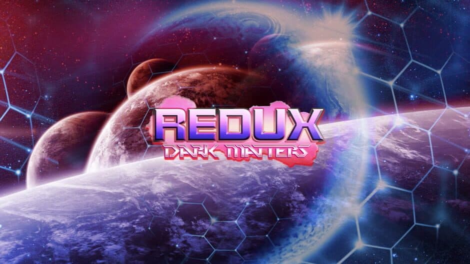Redux: Dark Matters