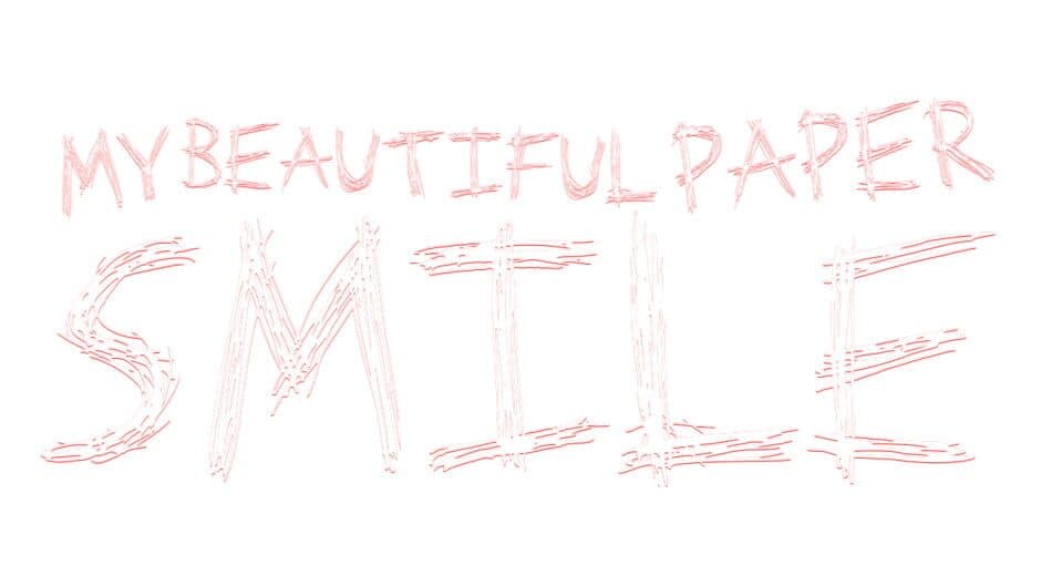 My Beautiful Paper Smile