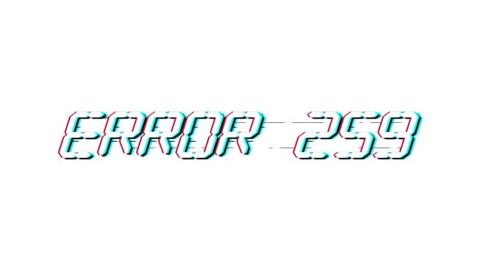 Error 259