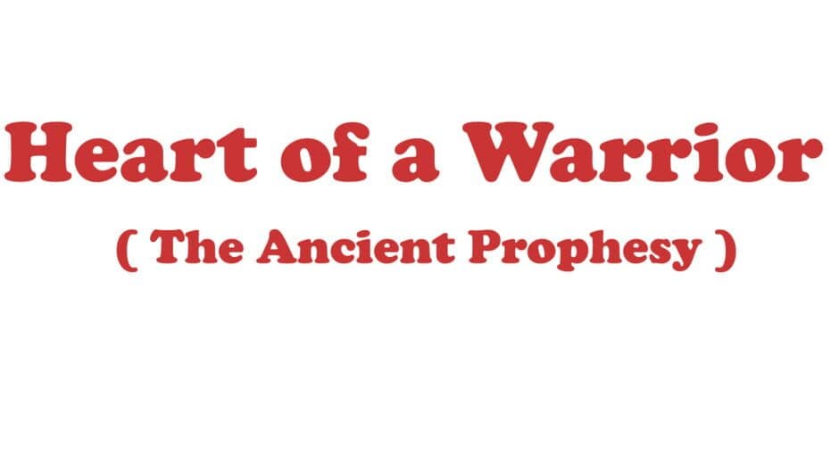 Heart of a Warrior