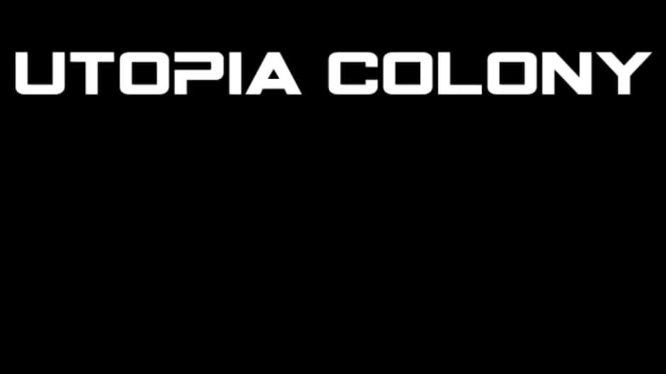 Utopia Colony