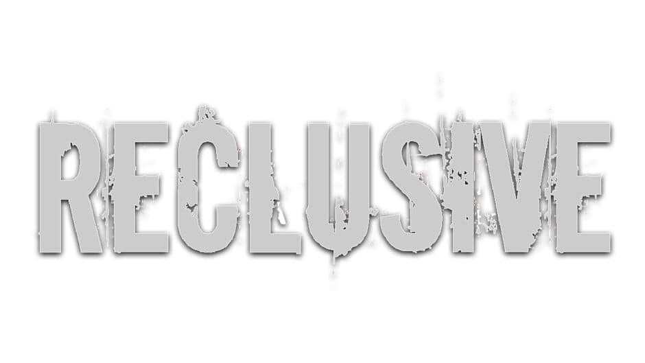 Reclusive