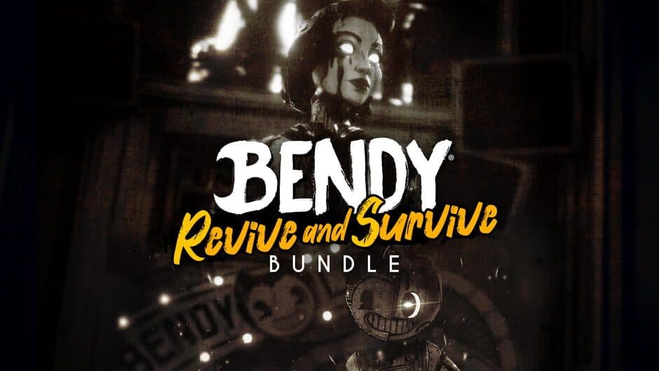 Bendy - Revive and Survive Bundle