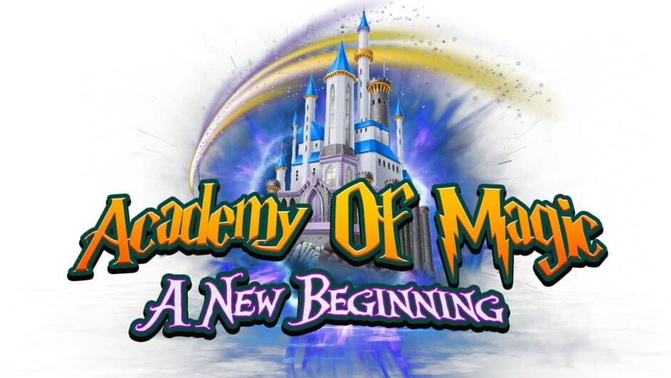 Academy of Magic - A New Beginning