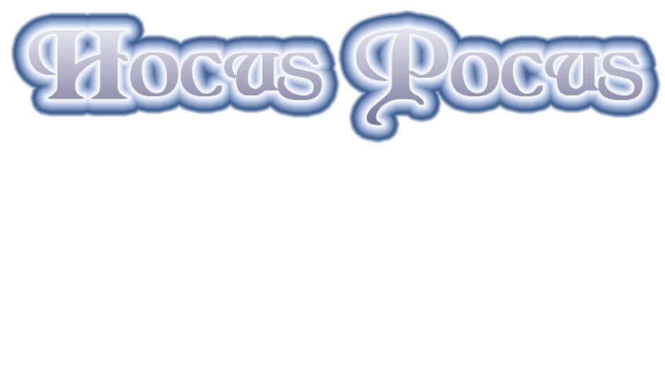 Hocus Pocus