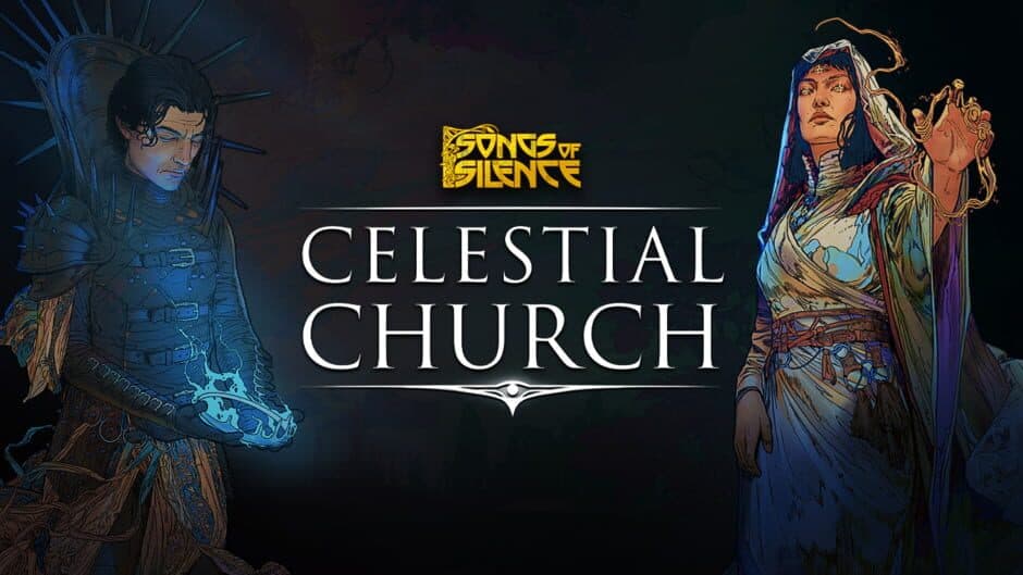 Songs of Silence - Celestial Church Expansion