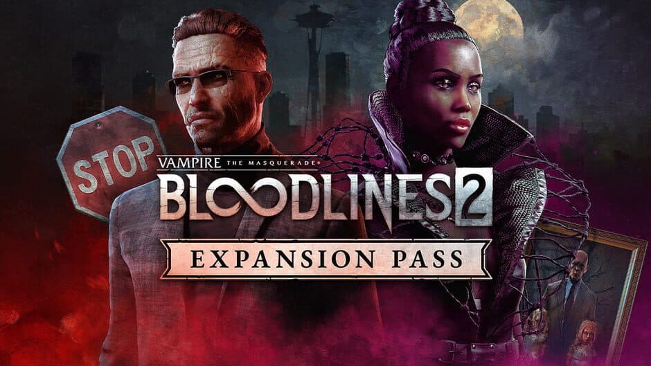 Vampire: The Masquerade® - Bloodlines™ 2 - Expansion Pass