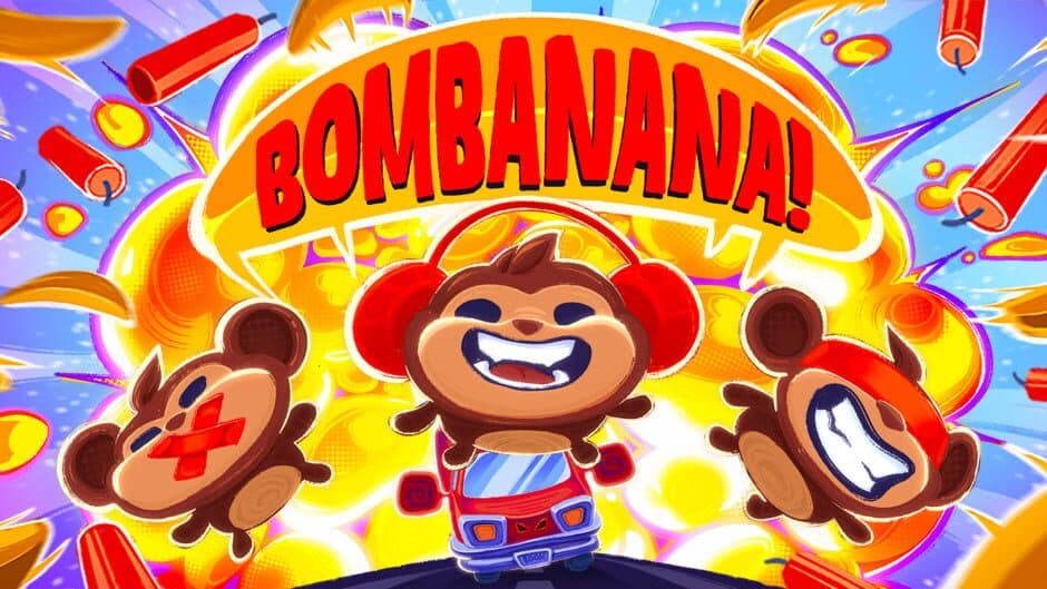 BOMBANANA!