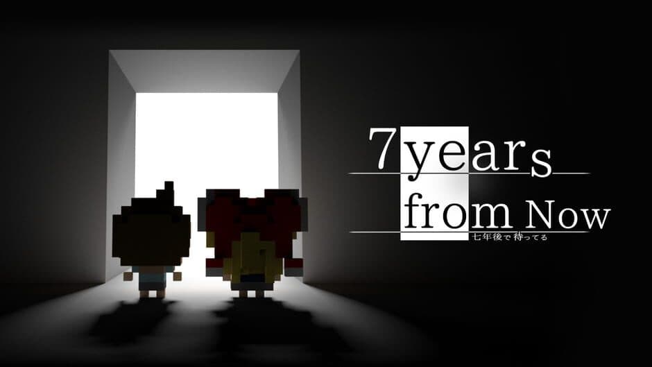7 Years From Now