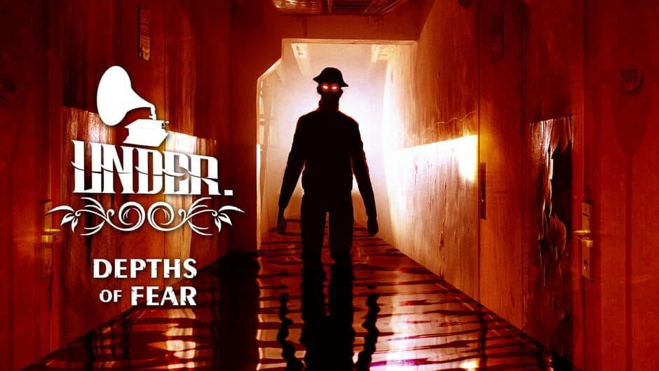 Under: Depths of Fear
