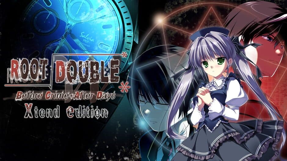Root Double: Before Crime After Days Xtend Edition