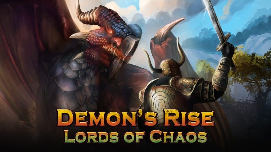Demon's Rise: Lords of Chaos
