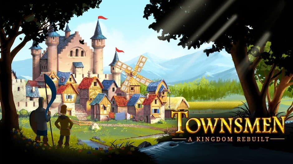 Townsmen: A Kingdom Rebuilt