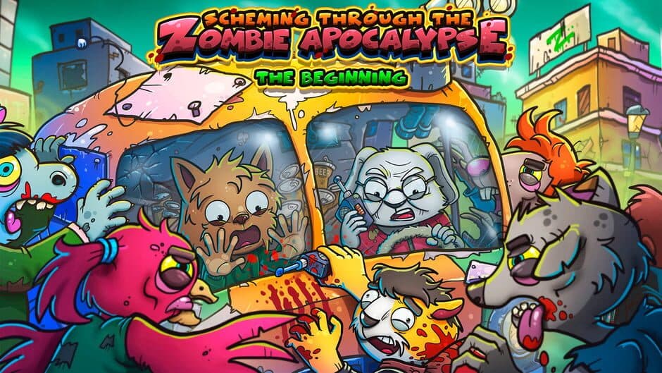 Scheming Through The Zombie Apocalypse: The Beginning