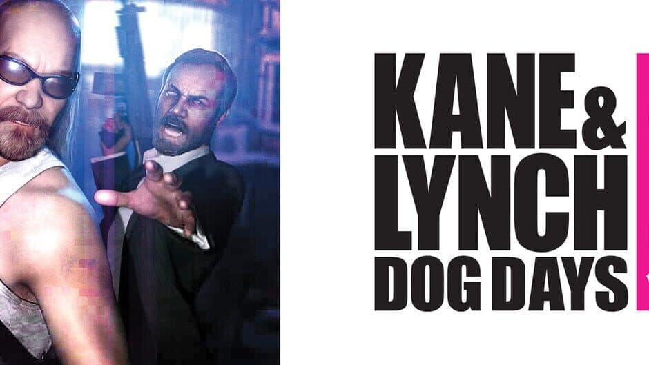 Kane and Lynch 2: Dog Days